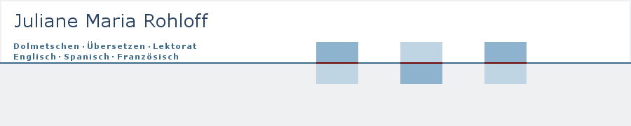 Juliane Maria Rohloff &middot; Diplom-Dolmetscherin & Übersetzerin